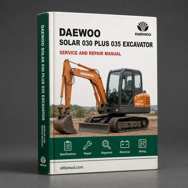 Daewoo Solar 030 Plus 035 Excavator Service Repair Manual