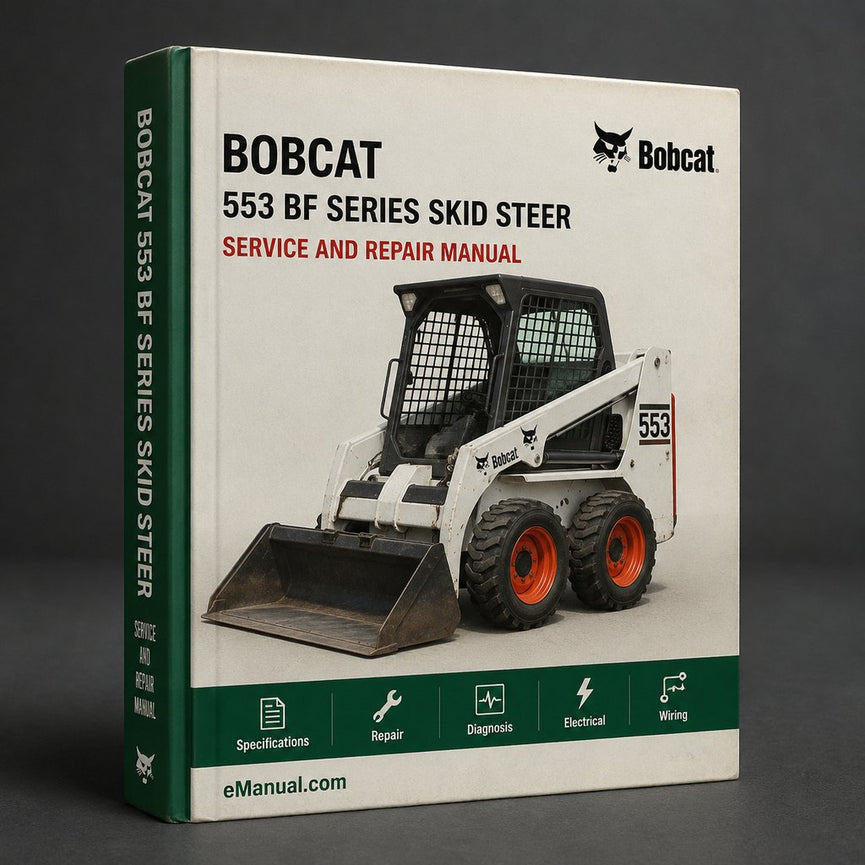 BOBCAT 553 BF Series SKID Steer Loader SN 520311001 & Above Parts Manual