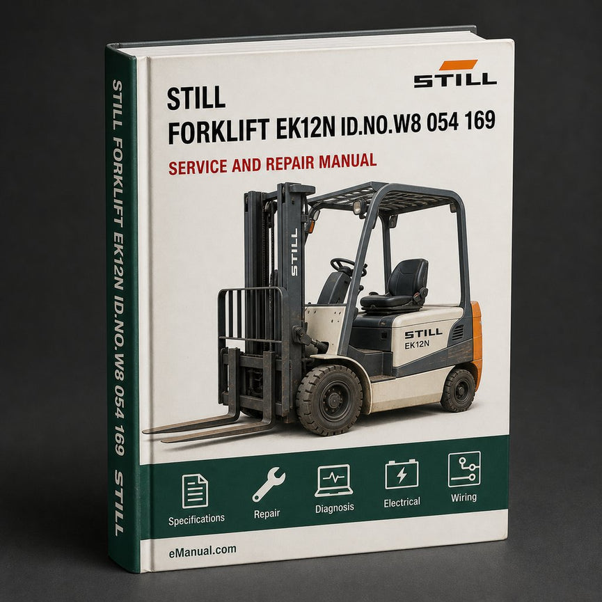 STILL Forklift EK12N Factory Service/Repair/ Workshop Manual (Id.no.W8 054 169)
