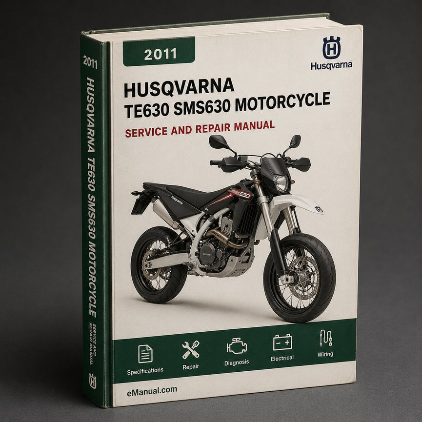 2011 Husqvarna TE630 SMS630 Motorcycle Service Repair Manual