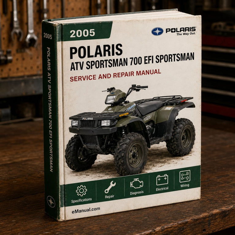 ( 2005 POLARIS ATV SPORTSMAN 700 EFI ) & ( 2005 POLARIS SPORTSMAN 800 EFI )-DIY Factory Service/Repair Manual-05 TWIN +