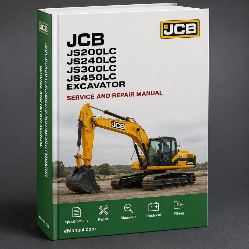 JCB JS200LC JS240LC JS300LC JS450LC Excavator Service Repair Manual