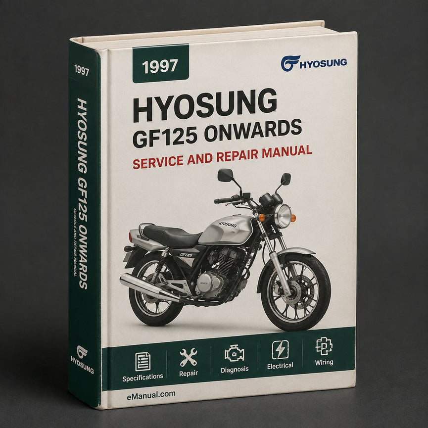 HYOSUNG GF125 Workshop Repair Manual 1997 ONWARDS