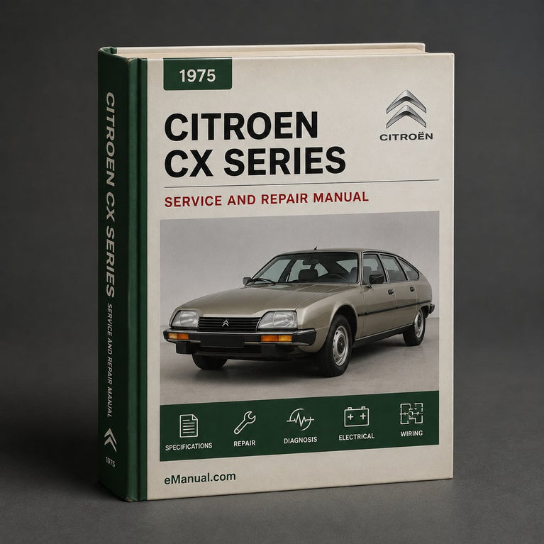 CITROEN CX Series 1 Service Repair Workshop Manual 1975