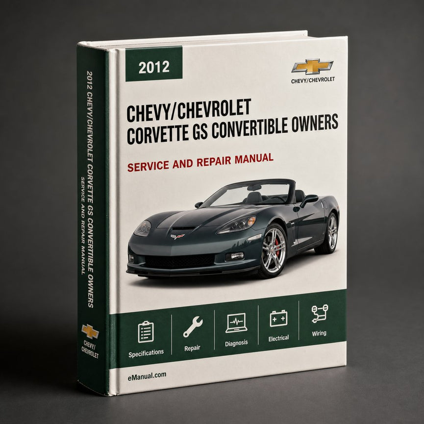 2012 CHEVY/Chevrolet Corvette GS Convertible Owners Manual