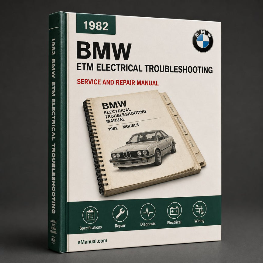 BMW 1982-2001 ETM Electrical TROUBLESHOOTING Manual