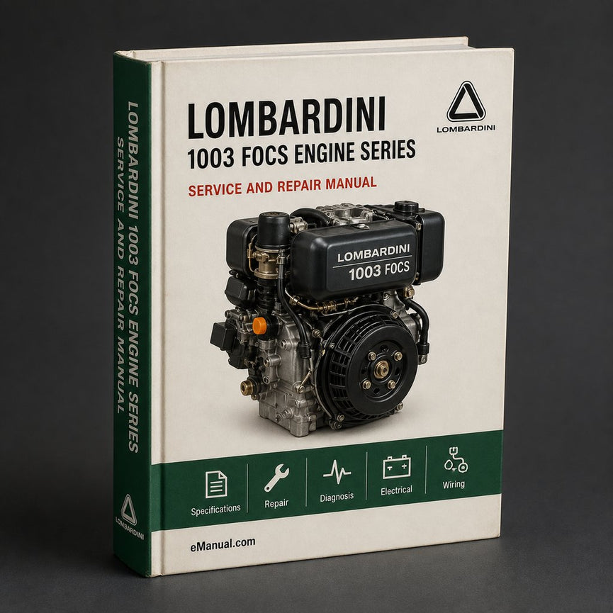 LOMBARDINI 1003 FOCS Engine Series Service Repair Workshop Manual