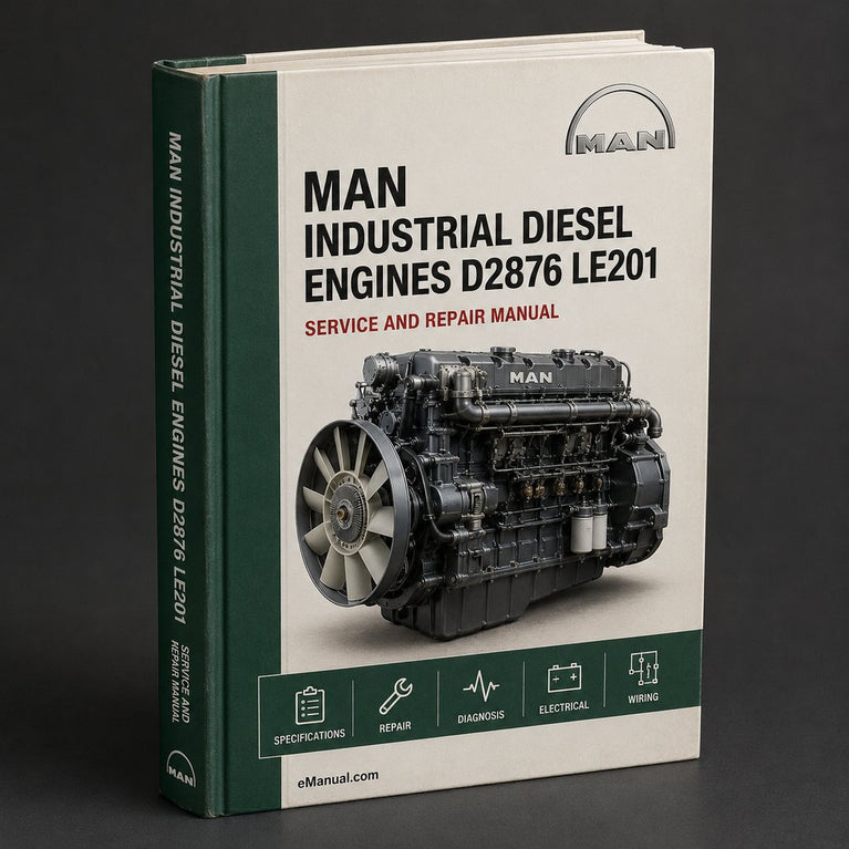 Man Industrial Diesel Engines D2876 LE201 D2876 LE202 D2876 LE203 Series Workshop Service Repair Manual