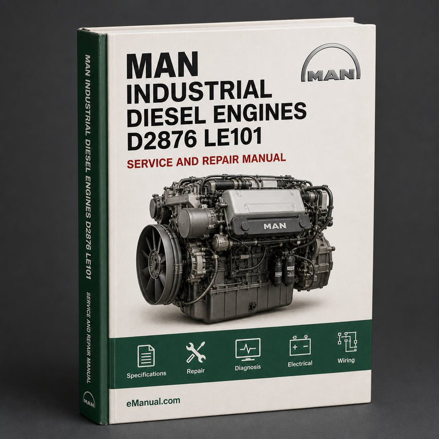 Man Industrial Diesel Engines D2876 LE101 LE103 LE104 LE105 Series Workshop Service Repair Manual