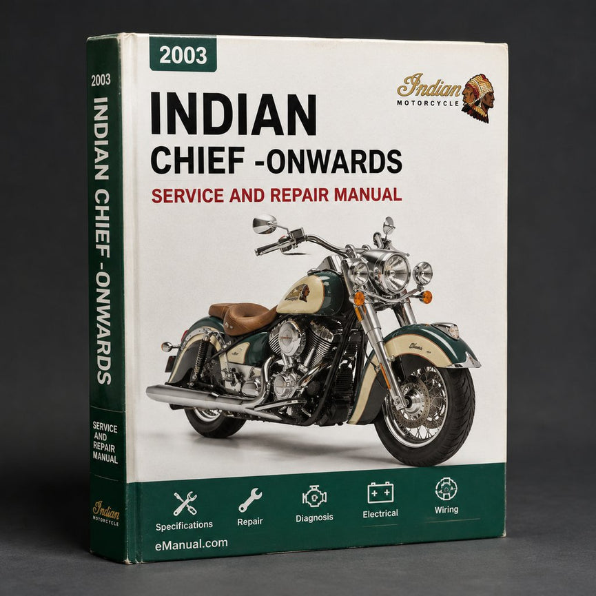 INDIAN CHIEF Service Repair Manual 2003-ONWARDS