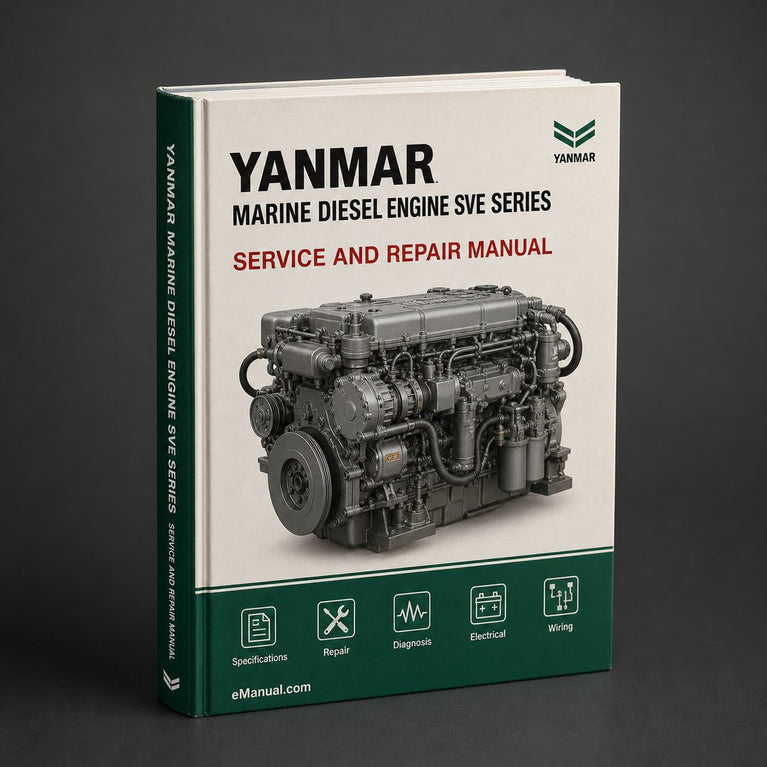 Yanmar Marine Diesel engine SVE Series SVE8 SVE8G SVE12 SVE12G Factory Service/Repair/ Workshop Manual