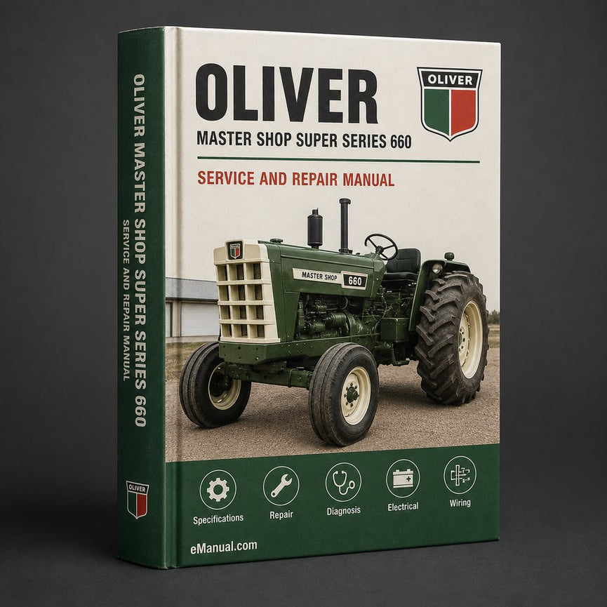 OLIVER Master Shop Manual Super Series + 660 FLEETLINE