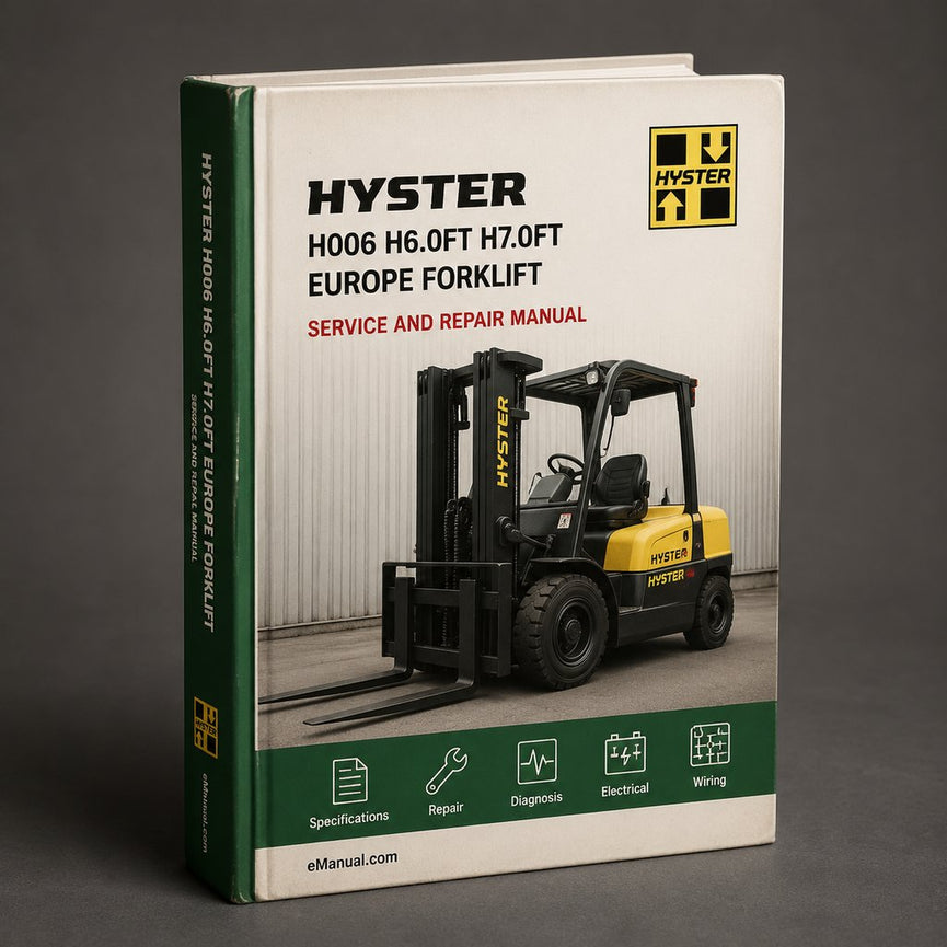 Hyster H006 (H6.0FT H7.0FT Europe) Forklift Service Repair Workshop Manual