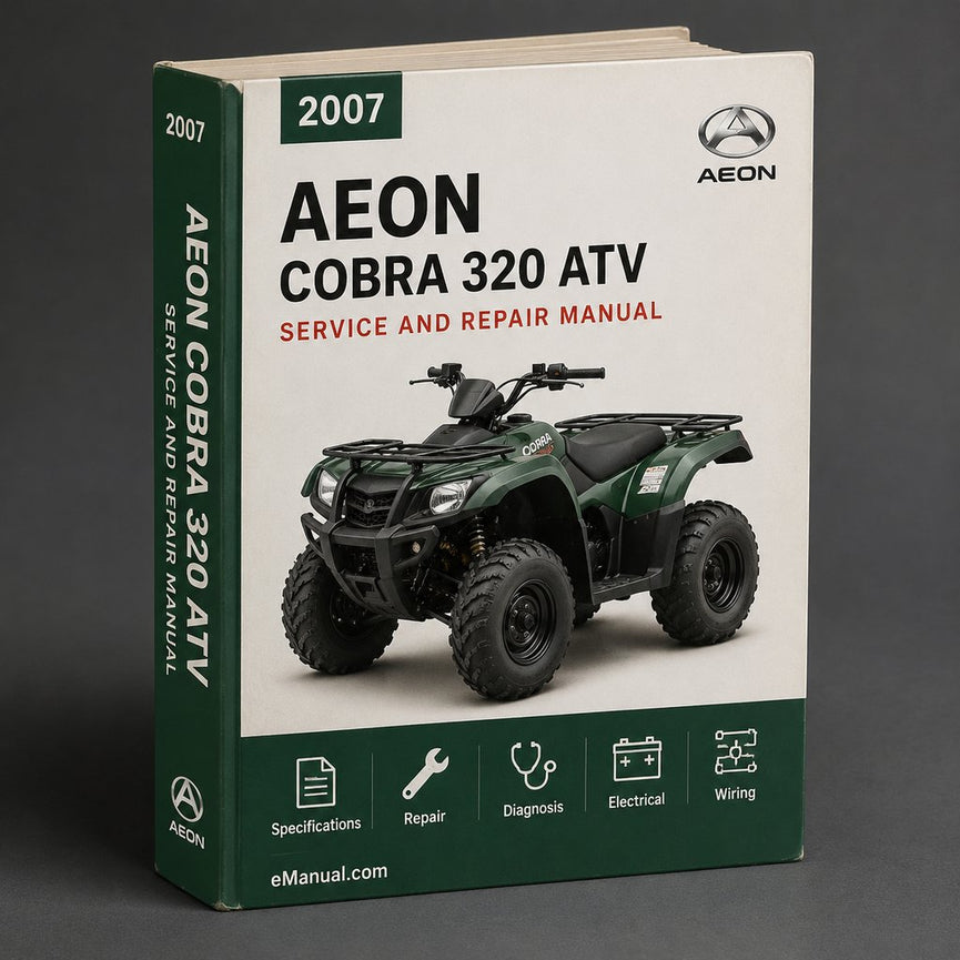 AEON COBRA 320 ATV Service Repair Manual 2007-2011