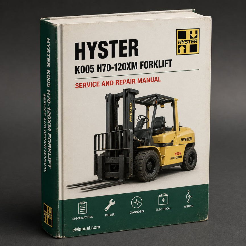 Hyster K005 (H70-120XM) Forklift Service Repair Workshop Manual