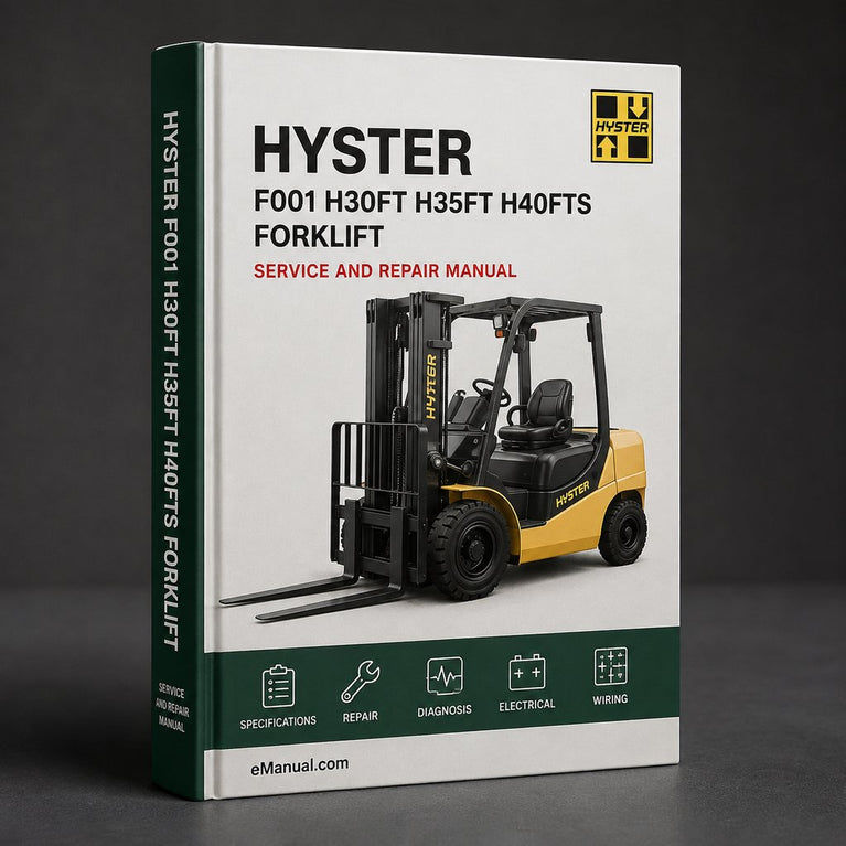 Hyster F001 (H30FT H35FT H40FTS) Forklift Service Repair Factory Manual