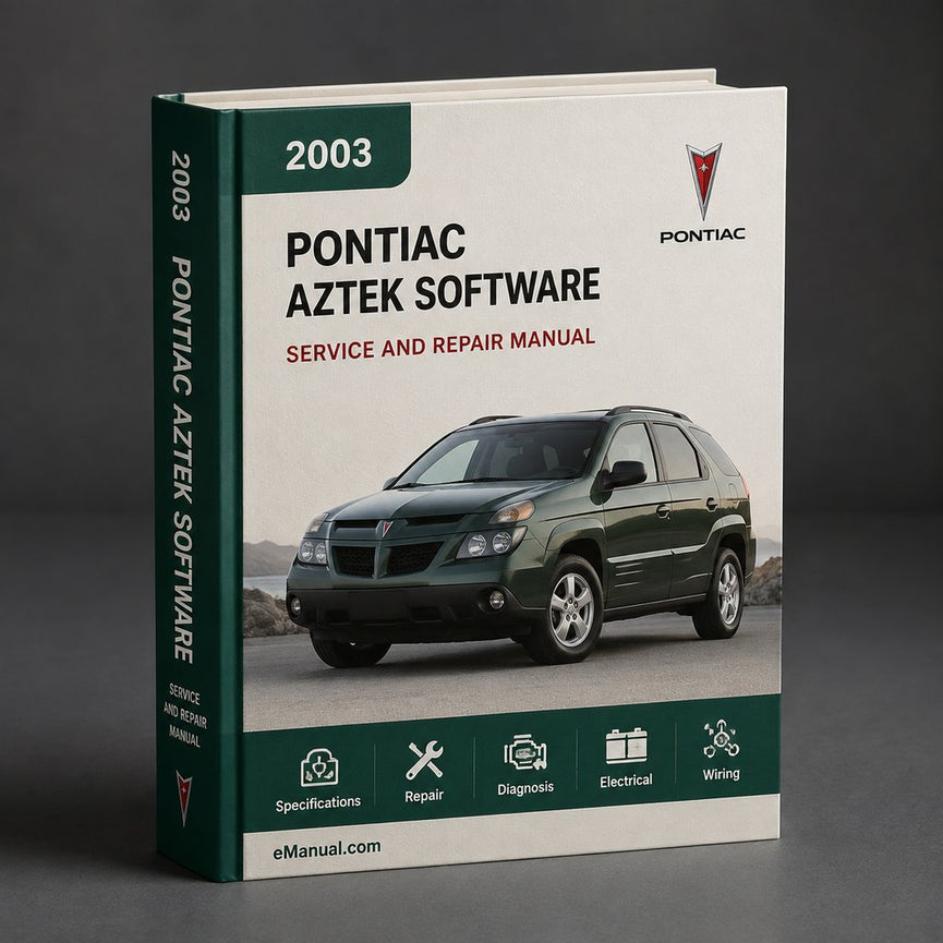 2003 Pontiac Aztek Service & Repair Manual Software