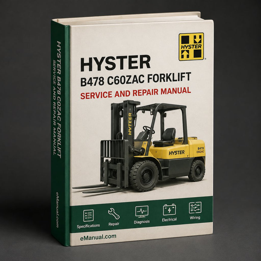 Hyster B478 (C60ZAC) Forklift Service Repair Factory Manual