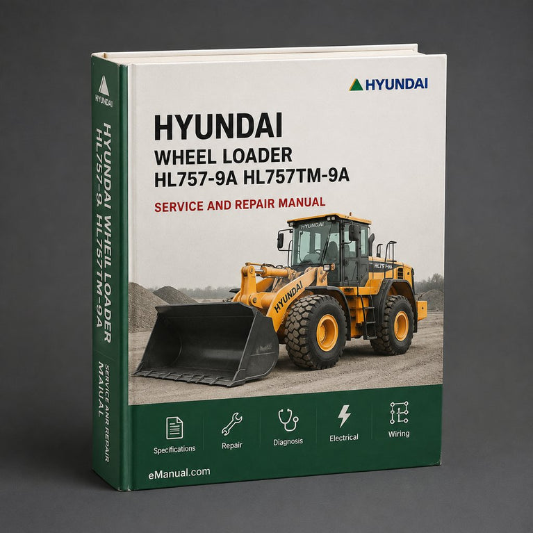 Hyundai Wheel Loader HL757-9A HL757TM-9A Service Repair Manual