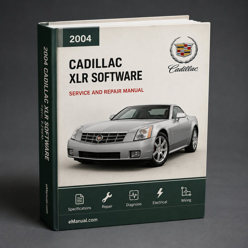 2004 Cadillac XLR Service & Repair Manual Software