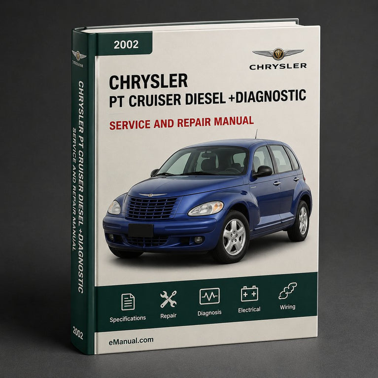 2002 Pt Cruiser Chrysler Service Repair Manual + Diesel +Diagnostic