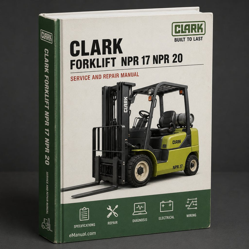 CLARK Forklift NPR 17 NPR 20 Service Repair Manual