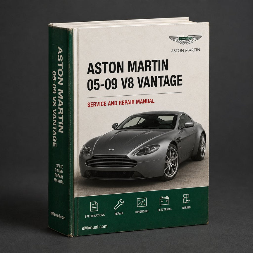 05-09 ASTON MARTIN V8 VANTAGE Workshop Manual