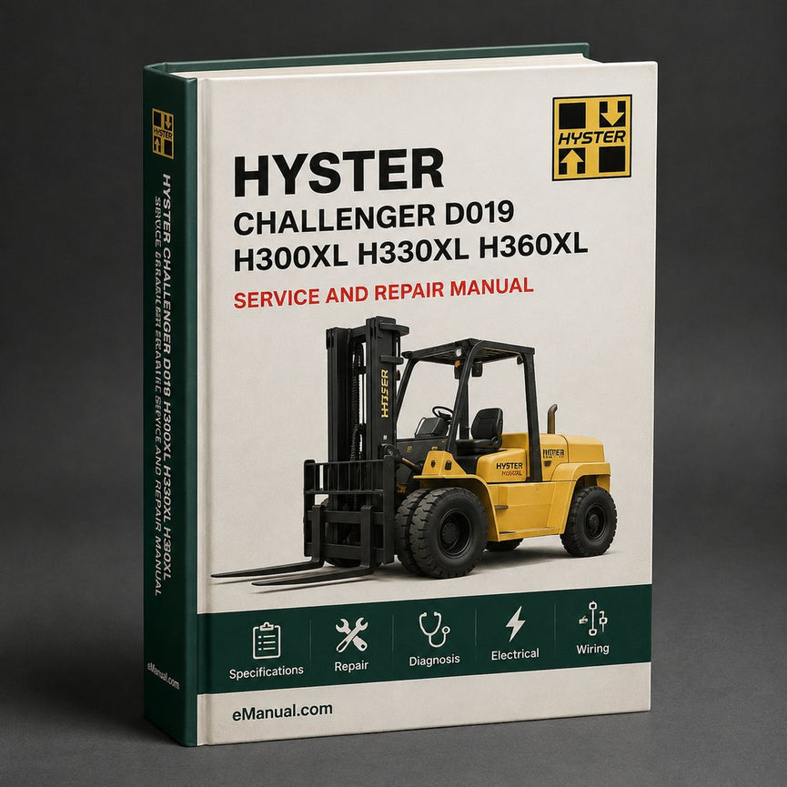 HYSTER CHALLENGER D019 (H300XL H330XL H360XL H330XL-EC H360XL-EC) Forklift Service Repair Manual + Parts Manual