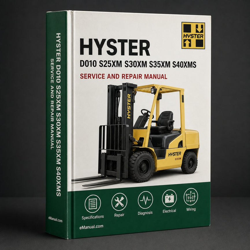 HYSTER D010 (S25XM S30XM S35XM S40XMS) Forklift Service Repair Manual + Parts Manual