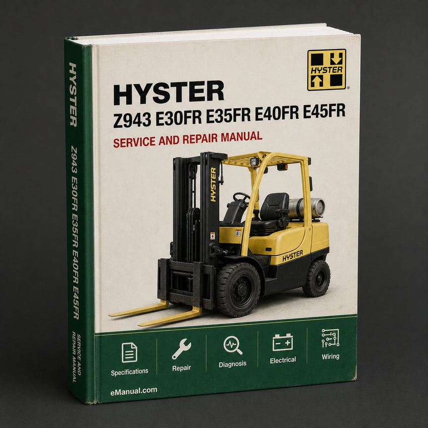 HYSTER Z943 (E30FR E35FR E40FR E45FR E50FR) E30FR-24 Forklift Service Repair Manual