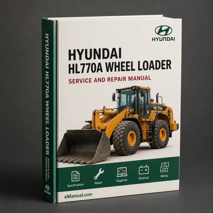 Hyundai HL770A Wheel Loader Service Repair Manual