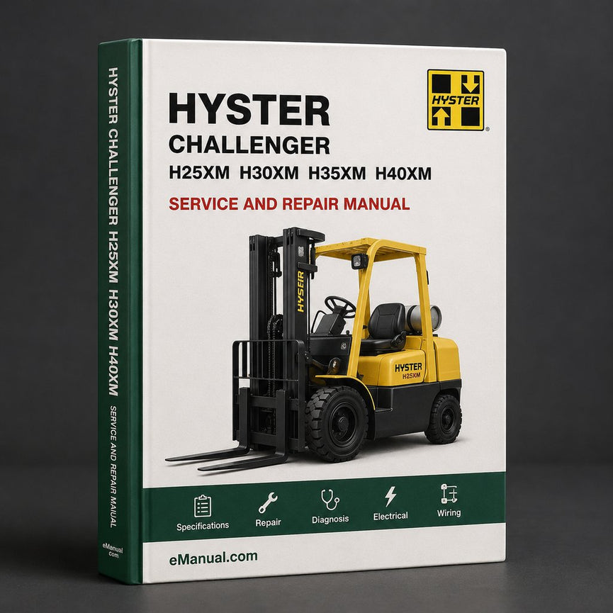 HYSTER CHALLENGER H25XM H30XM H35XM H40XM H40XMS S25XM S30XM S35XM S40XMS Forklift Service Repair Manual