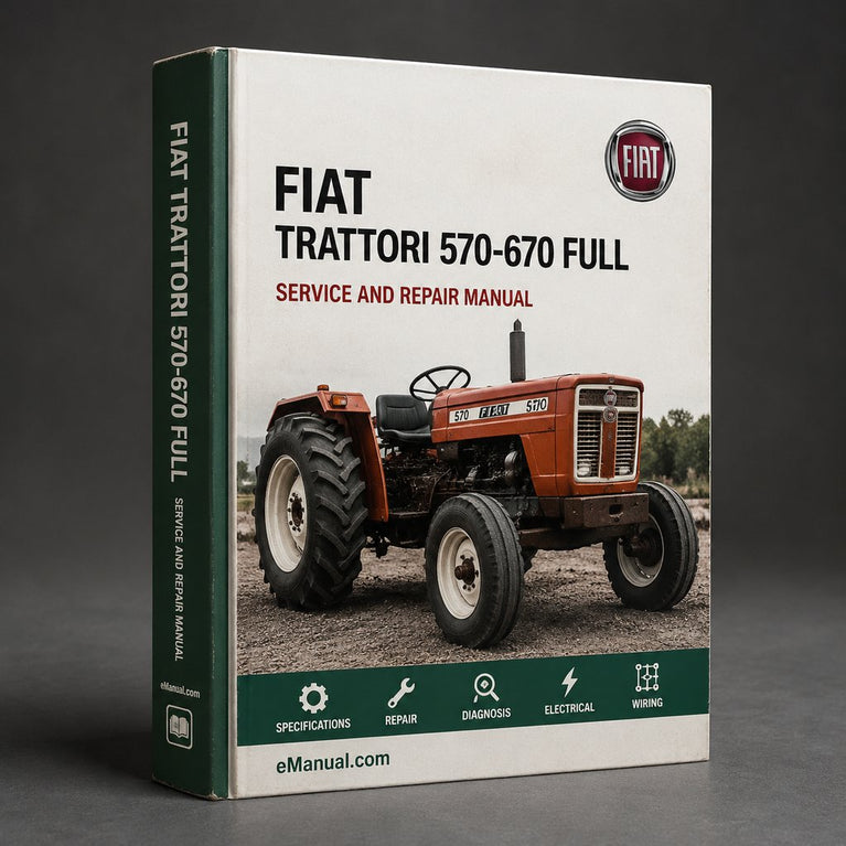 Fiat Trattori 570-670 Full Service Repair Manual