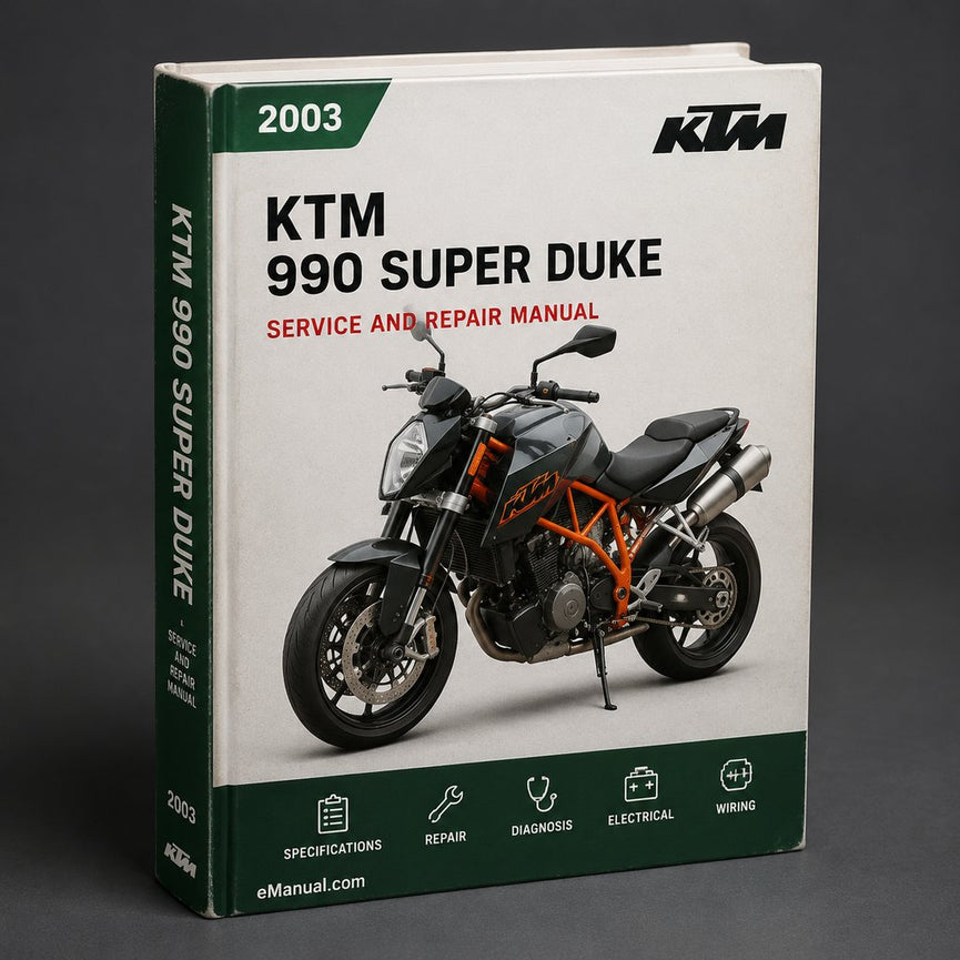 KTM 990 Super DUKE 2003-2007 Workshop Service Repair Manual