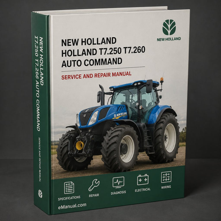 New Holland T7.250 T7.260 Auto Command Power Repair Manual