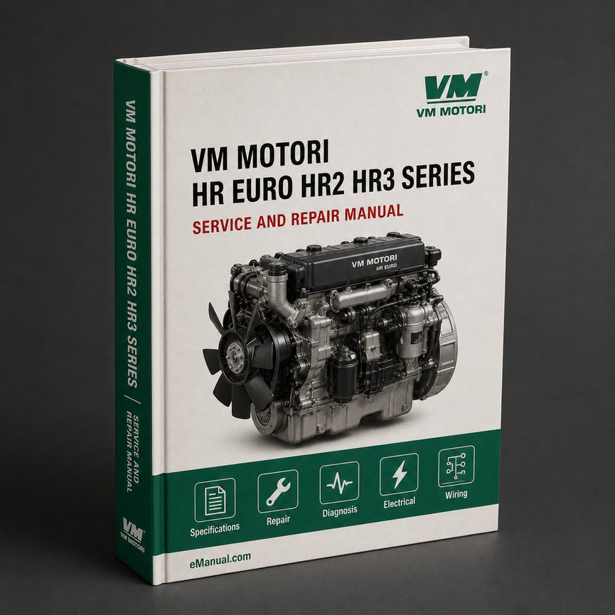VM Motori HR Euro 2 & 3 HR2 HR3 Series Diesel Engine Complete Workshop Service Repair Manual