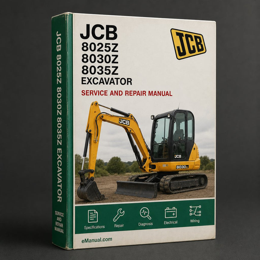 JCB 8025Z 8030Z 8035Z excavator Workshop Service Repair Manual