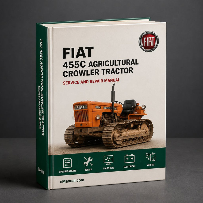Fiat 455C Agricultural Crowler Tractor Workshop Manual