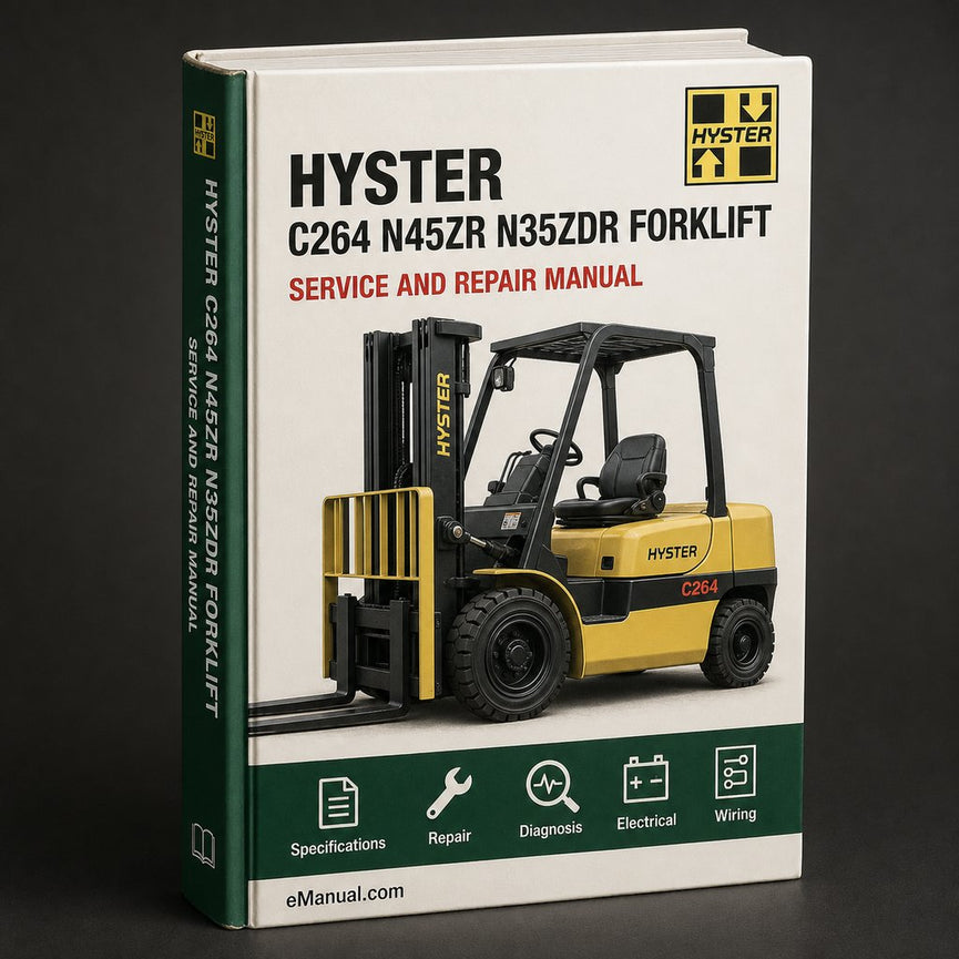 Hyster C264 (N45ZR N35ZDR) Forklift Complete Workshop Service Repair Manual