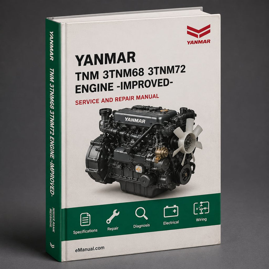 Yanmar TNM 3TNM68 3TNM72 Engine Service Repair Manual-Improved-PDF