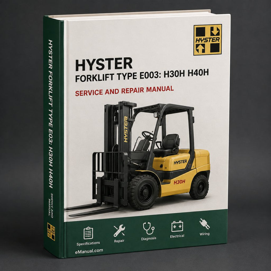 Hyster Forklift Type E003: H30H H40H H50H H60H Workshop Manual