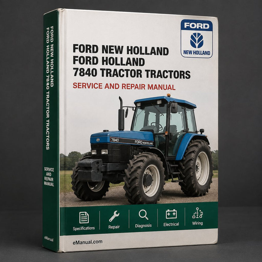 Ford New Holland 7840 Tractor Tractors Operators Owner Instruction Manual-Improved-PDF