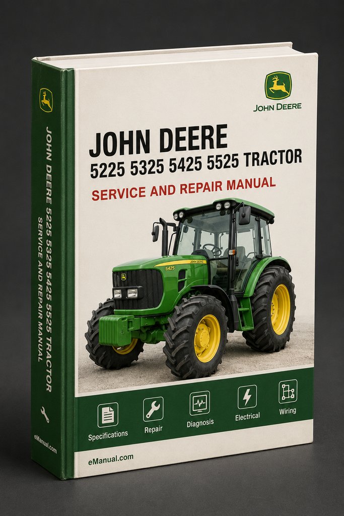 John Deere 5225 5325 5425 5525 Tractor TM2187 Complete Workshop Service Repair Manual PDF
