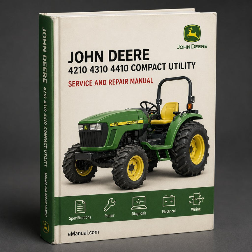 John Deere 4210 4310 4410 Compact Utility Tractor Service Repair Workshop Manual PDF