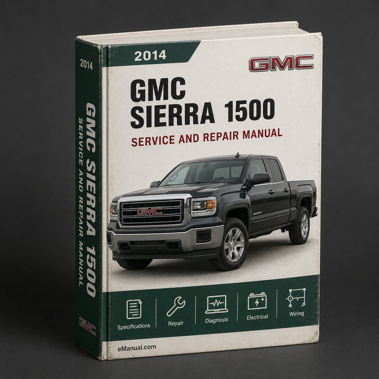 GMC Sierra 1500 2014-2015 Factory Workshop Service Manual PDF