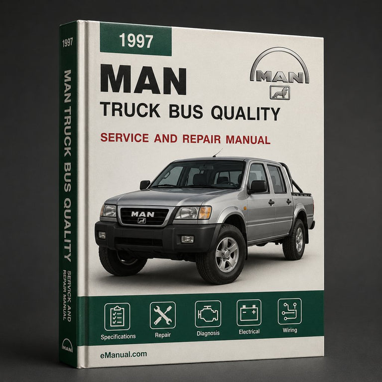 MAN 1997-2009 Truck & BUS Workshop Repair & Service Manual # QUALITY PDF