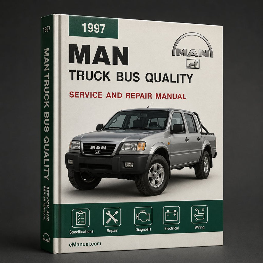 MAN 1997-2009 Truck & BUS Workshop Repair & Service Manual # QUALITY PDF