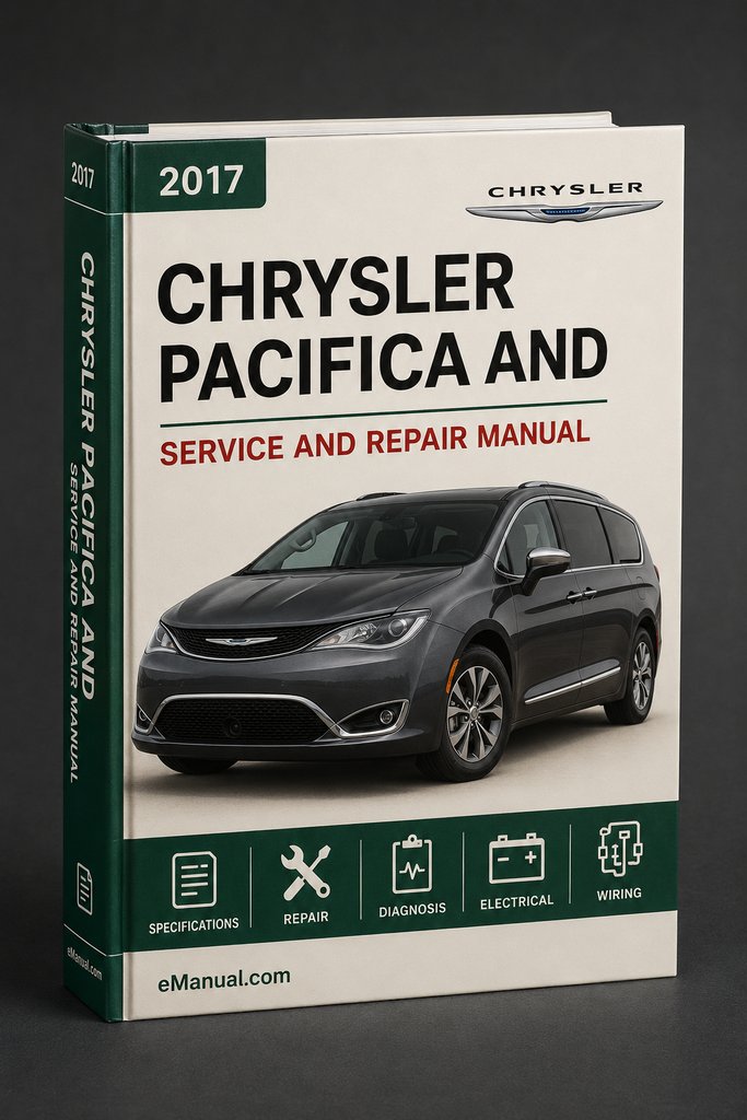 2017 Chrysler Pacifica Service and Repair Manual