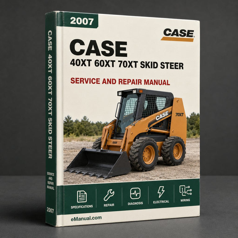 Case 40XT 60XT 70XT Skid Steer Loader Complete Workshop Service Repair Manual PDF