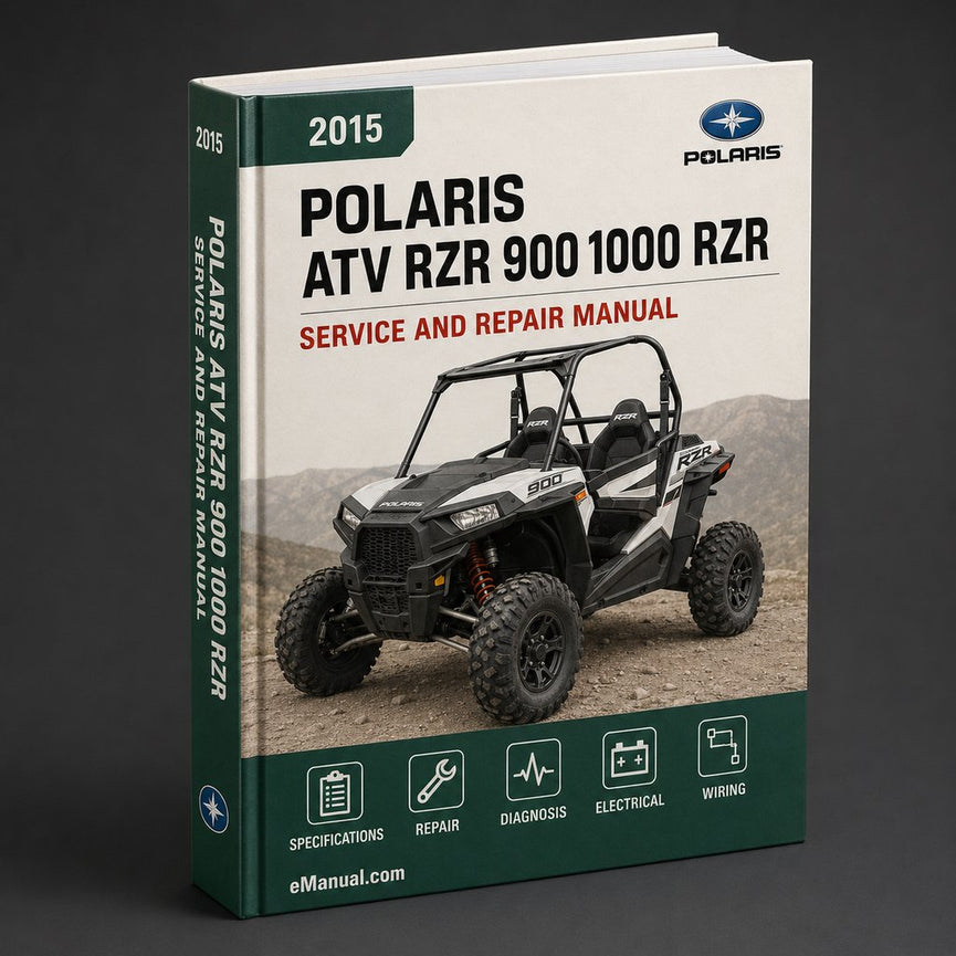 Polaris ATV 2015 2016 RZR 900 1000 RZR S Service Manual PDF